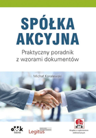 Spółka akcyjna. Praktyczny poradnik