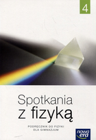 Spotkania z fizyką. Klasy 1-3. Podręcznik. Część 4