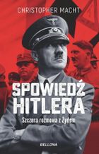 Spowiedź Hitlera. Szczera rozmowa z Żydem