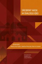 Srebrny Wiek w dialogu idei