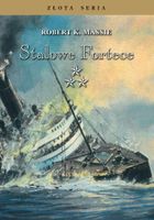 Stalowe fortece. Tom 3