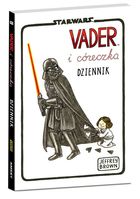 Star Wars. Darth Vader i córeczka. Dziennik