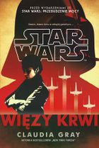 Star Wars. Więzy krwi