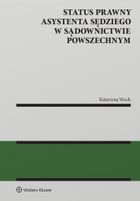 Status prawny asystenta sędziego w sądownictwie