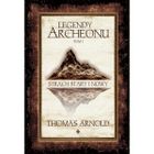 Strach Stary i Nowy. Legendy Archeonu. Tom 1 (ilustrowane brzegi)