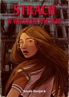 Strach w wielkim mieście