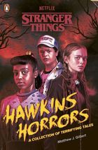 Stranger Things: Hawkins Horrors