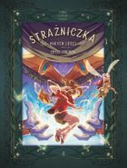 Strażniczka Małych Ludzi. Zemsta goblinów. Tom 4