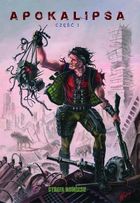 Strefa Komiksu. Tom 10. Apokalipsa. Część 1
