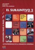 Subjuntivo 2. Coleccion Paso a paso
