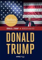 Sukces mimo wszystko. Donald Trump