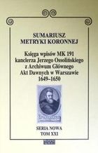 Sumariusz metryki koronnej. Księga wpisów MK 191