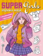 Super Girls! Stylowa misja