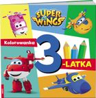Super Wings. Kolorowanka 3-latka
