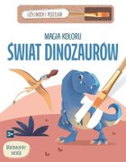 Świat dinozaurów. Magia koloru