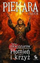 Świat Inkwizytorów. Tom 4. Płomień i krzyż