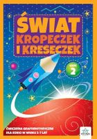 Świat kropeczek i kreseczek. Część 2
