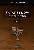 Świat Żydów. Encyklopedia. Tom 2 K-Ż