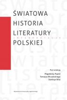 Światowa historia literatury polskiej. Interpretacje