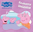 Świnka Peppa. Książeczki z półeczki. Szukamy imienia