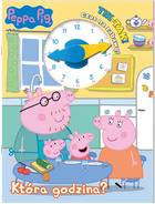 Świnka Peppa. Która godzina? Tik-Tak