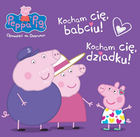 Świnka Peppa. Opowieści na dobranoc. Kocham Cię, babciu! Kocham Cię, dziadku!