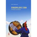 Syberyjski sen. Opowieść bezdrożna