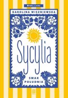 Sycylia. Smak południa