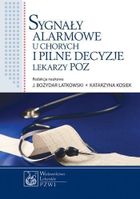 Sygnały alarmowe u chorych i pilne decyzje lekarzy