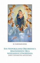 Syn Niepokalanej Oblubienicy