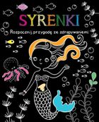 Syrenki. Rozpocznij przygodę ze zdrapywaniem!