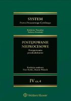 System Prawa Procesowego Cywilnego. Tom 4. Część 4