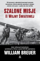 Szalone misje II wojny światowej
