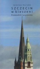 Szczecin w kieszeni. Przewodnik turystyczny