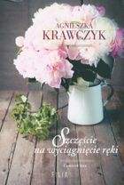 Szczęście na wyciągnięcie ręki (wielkie litery)