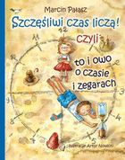 Szczęśliwi czas liczą! czyli to i owo o zegarach