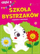 Szkoła bystrzaków. Część 2