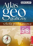 Szkolny atlas geograficzny szkoła podstawowa. Klasy 5-8