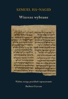 Szmuel ha-Nagid. Wiersze wybrane