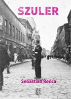 Szuler. Opowieść o królu Mońku Merinie