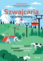 Szwajcaria na cztery sezony