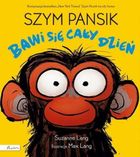 Szym Pansik bawi się cały dzień