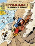 Tajemnica skały. Yakari. Tom 25