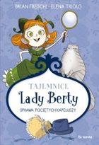 Tajemnice Lady Berty