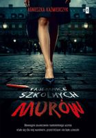 Tajemnice szkolnych murów