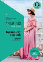 Tajemniczy opiekun. Angielski z Jean Webster
