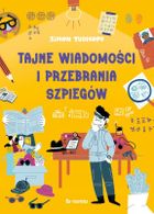 Tajne wiadomości i przebrania szpiegów