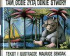 Tam, gdzie żyją dzikie stwory