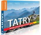 Tatry. Nowe spojrzenie na góry nowe wydanie. Album