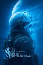 Tau zero. Korytarze czasu